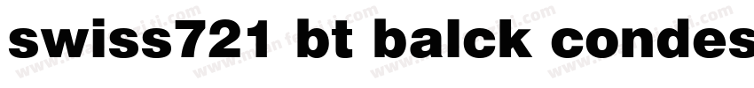 swiss721 bt balck condesed字体转换
